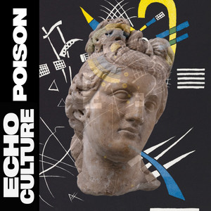 Poison by Echo Culture