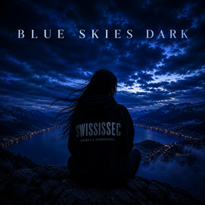 Blue Skies Dark by Swississec