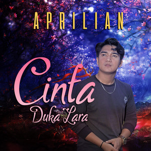 Aprilian - Cinta Duka Lara