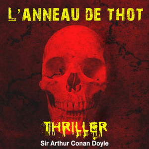 L'anneau de Thot (Contes d'horreur et fantastiques)