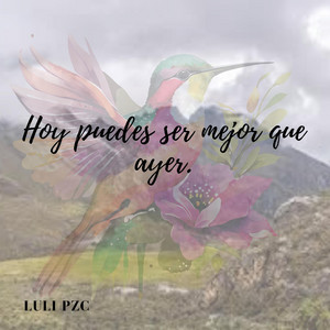Hoy puedes ser mejor que ayer by Adrian Volt