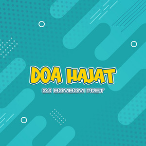 DJ Bombompret - Doa Hajat