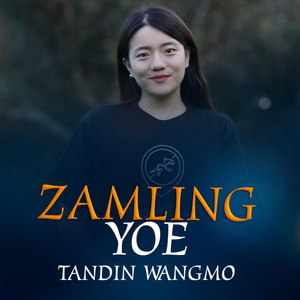 Ugyen Choden UC - Zamling Yoe