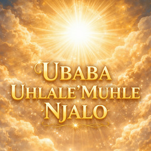 Ubaba Uhlale'muhle Njalo by Tropomizer