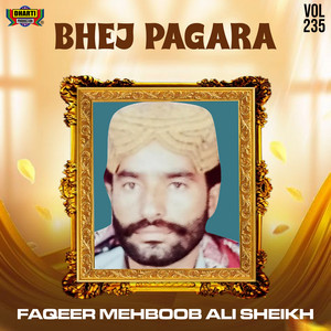 Faqeer Mehboob Ali Sheikh - Ache Tho Akhiyan Jo Thaar