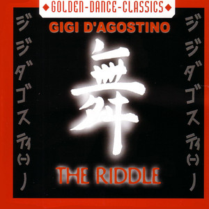 The Riddle (Video Mix) by GIGI D'AGOSTINO