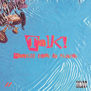 Talk! by HØØKS, Jr. Rhodes