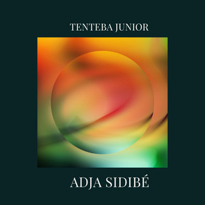 Adja Sidibé - DAOLILA TOUMANI