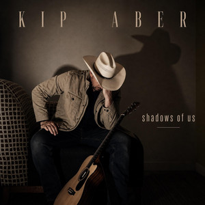 Shadows of Us by Kip Aber