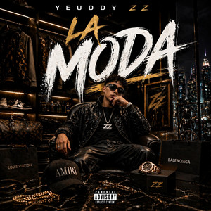 La Moda by Yeudy ZZ