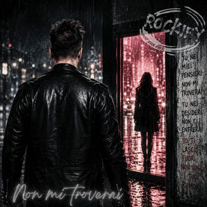 Non Mi Troverai by Rockify