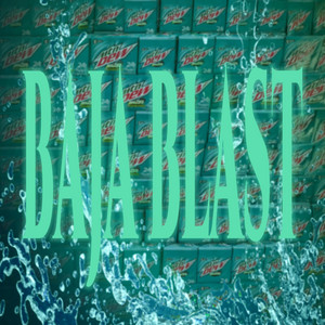 Baja Blast by Jason Lovestedt