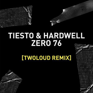 Zero 76 - Twoloud Remix cover art