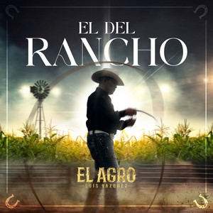 Luis Vazquez EL AGRO - El De Rancho