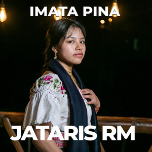 Jataris Rm - Imata Pina