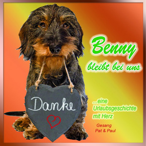 Benny bleibt bei uns (Eine Urlaubsgeschichte mit Herz)