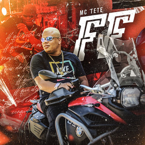 MC Tete - FF