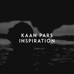 Inspiration by Kaan Pars