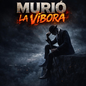 Murió La Vibora by Levita De Juda