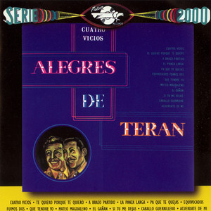 Los Alegres de Terán - El Gañan