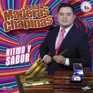 Marimba Maderas Chapinas - Nunca Es Suficiente