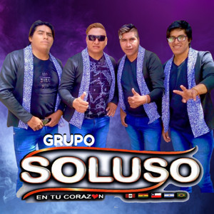GRUPO SOLUSO EN TU CORAZON - Cholita Jan P'inqani