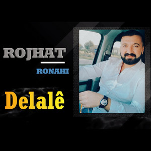 Delale by Rojhat Ronahi