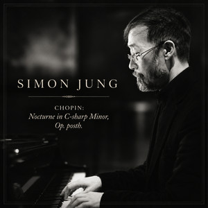 Nocturne in C Sharp Minor, Op. Posth by Simon Jung