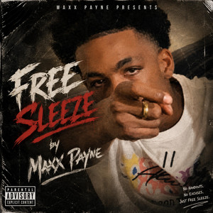 Free Sleeze by Maxx Payne