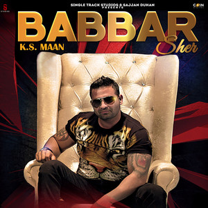K. S. Maan - Babbar Sher