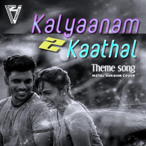 Kalyaanam 2 Kaathal Theme Song