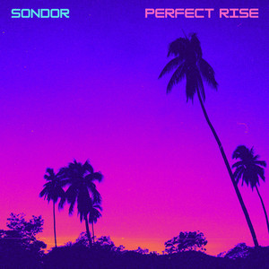 Perfect Rise by Sondor