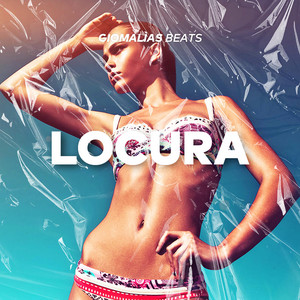 Giomalìas Beats - Locura (Instrumental)