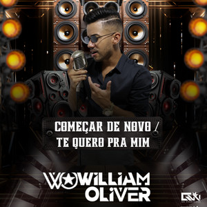 Começar de Novo / Te Quero pra Mim