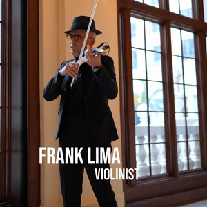 Frank Lima Violinist - Experience