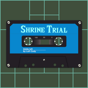 The Shrine's Trial by Lofi Cody