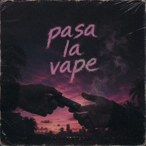 Pasa La Vape by xirenox 212
