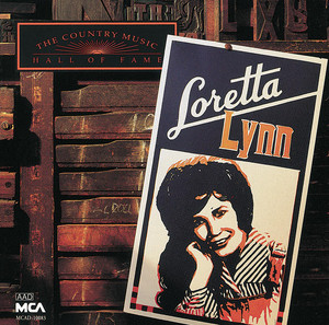 Country Music Hall Of Fame Series: Loretta Lynn - Album by Loretta