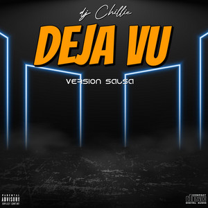 DEJA VU (SALSATON) by Dj Chillie