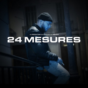 24 Mesures by Mehsah