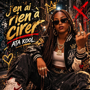 J'en ai rien à cirer by ATA KOOL