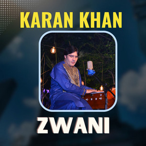 Karan Khan - Zwani