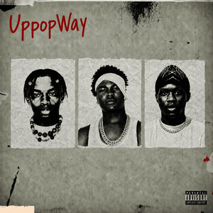 Uppopway by Afriika, Tobi Nation, Mdiva