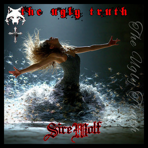 The Ugly Truth by SireWolf