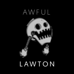 Awful Lawton by EDDIE