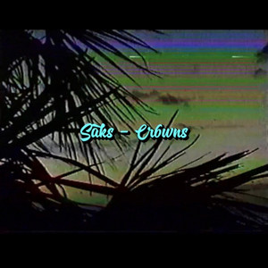Cr6wns - Saks