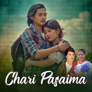 Panas Films, Chandrika Rasaili & Shakti Chand - Chari Pasaima