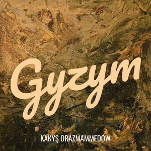 Kakyş Orazmammedow - Daglara