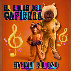 Ethan Pilozo - El Baile Del Capibara