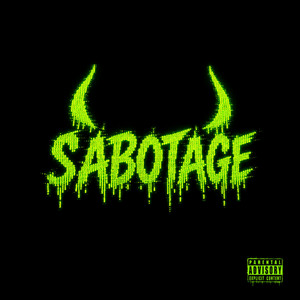 SABOTAGE by Dayves